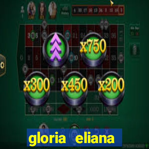 gloria eliana ribeiro letra